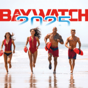 Baywatch 2025 (μέρος α’)